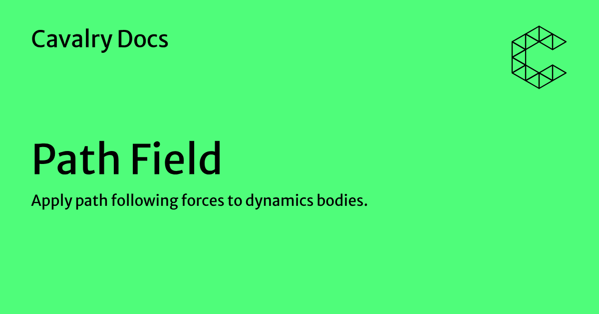 Path Field | Cavalry